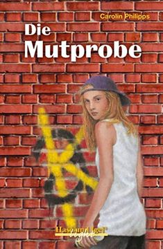 portada Die Mutprobe / Light-Variante: Schulausgabe (in German)