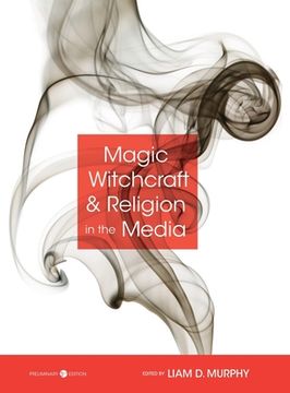 portada Magic, Witchcraft, and Religion in the Media (en Inglés)