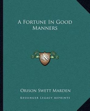 portada a fortune in good manners (en Inglés)