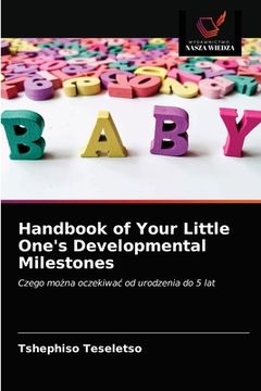 portada Handbook of Your Little One's Developmental Milestones (en Polaco)