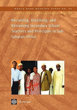 portada recruiting, retaining, and retraining secondary school teachers and principals in sub-saharan africa (en Inglés)