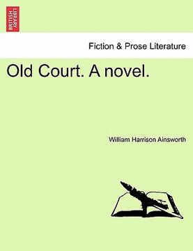 portada old court. a novel.