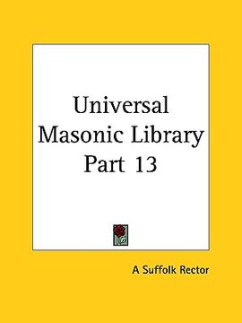 portada universal masonic library part 13 (en Inglés)