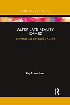 portada Alternate Reality Games (Routledge Critical Advertising Studies) (en Inglés)