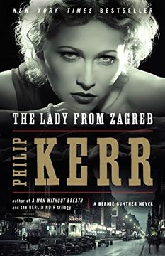 portada The Lady From Zagreb (a Bernie Gunther Novel) (in English)