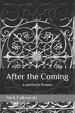 portada After the Coming: A collection of 20 poems