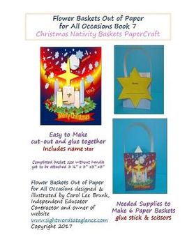 portada Flower Baskets Out of Paper for All Occasions Book 7: Christmas Nativity Basket PaperCraft (en Inglés)