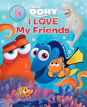 portada Disney•Pixar Finding Dory: I Love My Friends