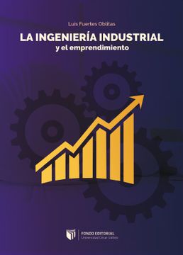 portada Ingenieria industrial y el emprendimiento (in Spanish)