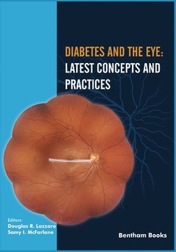 portada Diabetes and the Eye: Latest Concepts and Practices (en Inglés)