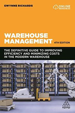 portada Warehouse Management: The Definitive Guide to Improving Efficiency and Minimizing Costs in the Modern Warehouse 