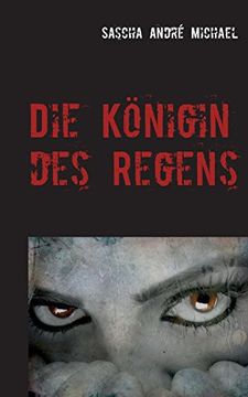portada Die Konigin Des Regens (German Edition)