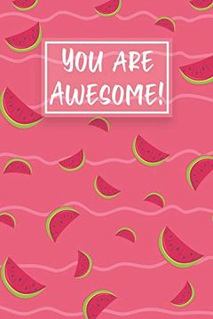 portada You are Awesome! Watermelon Cute Gifts Colored Pattern 