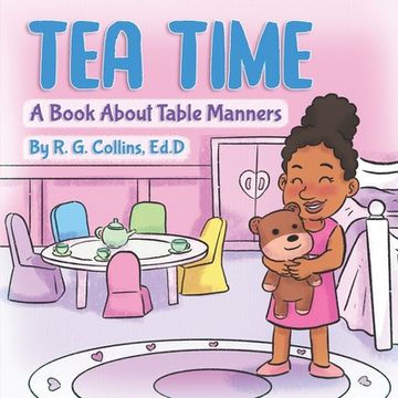 portada Tea Time: A book about table manners (en Inglés)