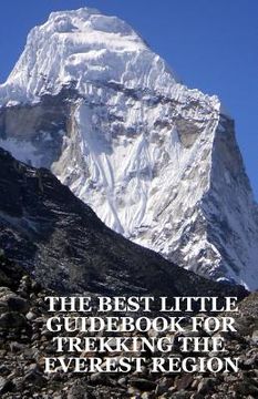 portada The Best Little Guidebook for Trekking the Everest Region (in English)