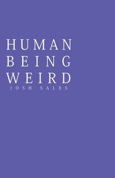 portada Human Being Weird (en Inglés)