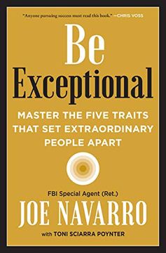 portada Be Exceptional: Master the Five Traits That set Extraordinary People Apart (en Inglés)
