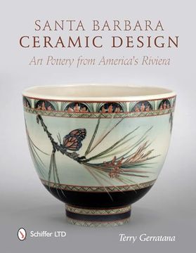 portada Santa Barbara Ceramic Design: Art Pottery From America's Riviera (en Inglés)