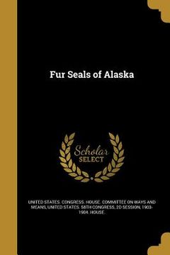 portada Fur Seals of Alaska (in English)
