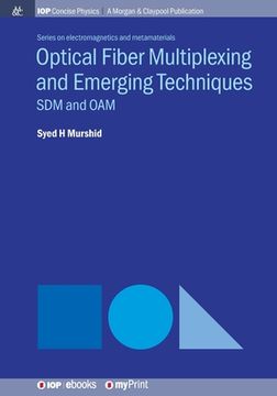 portada Optical Fiber Multiplexing and Emerging Techniques: SDM and OAM (en Inglés)