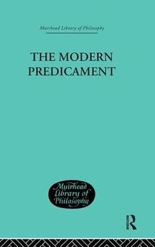 portada The Modern Predicament: A Study in the Philosophy of Religion (Muirhead Library of Philosophy)