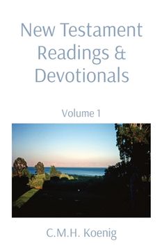 portada New Testament Readings & Devotionals: Volume 1 