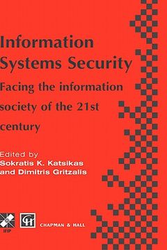 portada information systems security: facing the information society of the 21st century