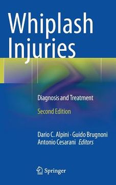 portada Whiplash Injuries: Diagnosis and Treatment (en Inglés)