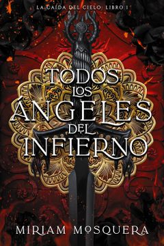portada Todos los ángeles del Infierno (in Spanish)