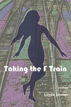 portada Taking the F Train (in English)