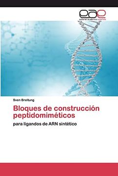portada Bloques de Construcción Peptidomiméticos: Para Ligandos de arn Sintético