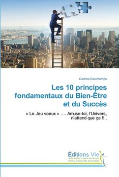 portada Les 10 principes fondamentaux du Bien-Être et du Succès (in French)