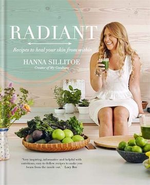 portada Radiant - eat Your way to Healthy Skin (en Inglés)