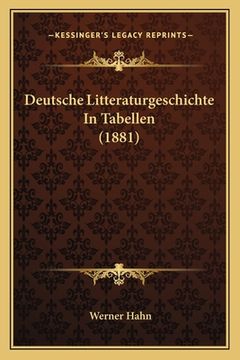 portada Deutsche Litteraturgeschichte In Tabellen (1881) (in German)