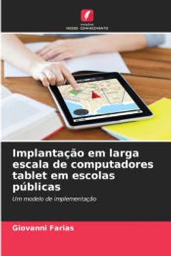 portada Implantação em Larga Escala de Computadores Tablet em Escolas Públicas (en Portugués)