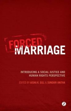 portada Forced Marriage: Introducing a Social Justice and Human Rights Perspective (en Inglés)