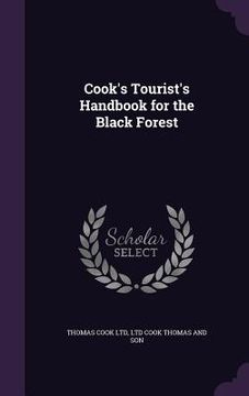 portada Cook's Tourist's Handbook for the Black Forest (in English)