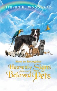 portada How to Recognize Heavenly Signs from Our Beloved Pets (en Inglés)