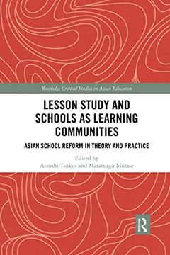 portada Lesson Study and Schools as Learning Communities (Routledge Critical Studies in Asian Education) 