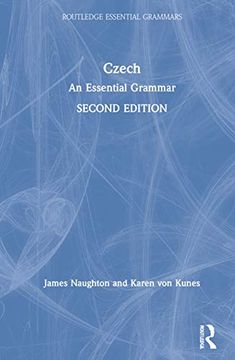 portada Czech: An Essential Grammar (Routledge Essential Grammars) (in English)