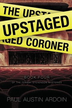portada The Upstaged Coroner (in English)