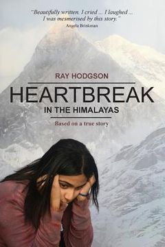 portada Heartbreak in the Himalayas (in English)