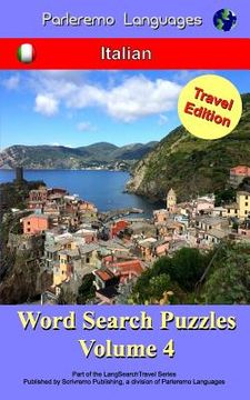portada Parleremo Languages Word Search Puzzles Travel Edition Italian - Volume 4 (in Italian)