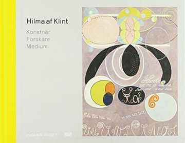 portada Hilma af Klint: Konstnär, Forskare, Medium.