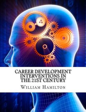 portada Career Development Interventions in the 21st Century (en Inglés)