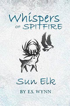 portada Whispers of Spitfire: Sun elk (in English)