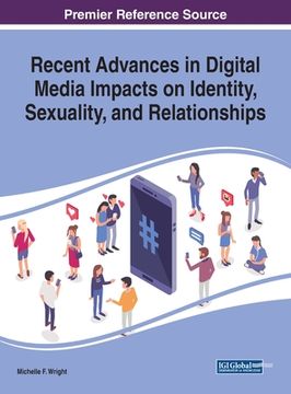 portada Recent Advances in Digital Media Impacts on Identity, Sexuality, and Relationships (en Inglés)
