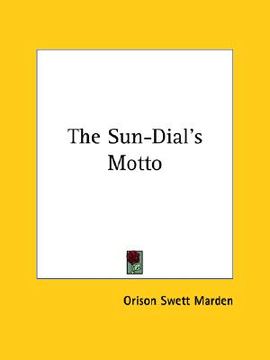 portada the sun-dial's motto (en Inglés)