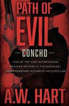 portada Path of Evil: A Contemporary Western Novel: 3 (Concho) (en Inglés)