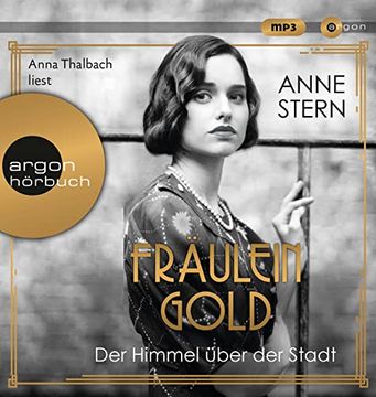 portada Fräulein Gold. Der Himmel Über der Stadt (Die Hebamme von Berlin, Band 3) (in German)